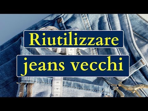 Video: Come Aggiornare I Vecchi Jeans