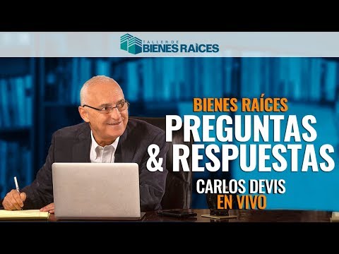 ESTRATEGIAS DE INVERSION EN FINCA RAIZ: ? Preguntas y Respuestas con Carlos Devis