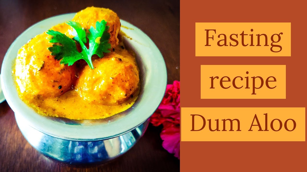 Ayurvedic Dum Aloo fasting / upwas / vrath recipe YouTube