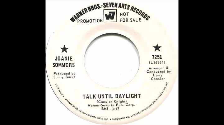 Warner Bros  7251 Talk Until Daylight - Joanie Som...