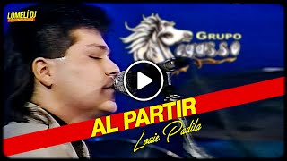 1993 - Al partir - Louie Padilla - El Pega Pega Pegasso de EMILIO REYNA -