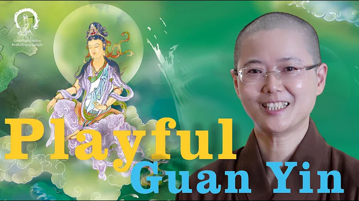 GUAN YIN | Avalokiteshvara | Playful Guan Yin’s Magic Mirror Reflects Future Life | Master Miao Jing - DayDayNews