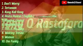 Tony Q Rastafara || 10 Lagu Tony Q Rastafara Terbaik || Enak Untuk Santai