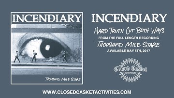 Incendiary - Hard Truths Cut Both Ways