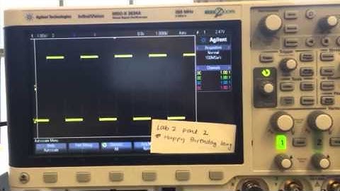 Lab 2 part 2 - happy birthday on oscilloscope