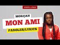 Morijah  mon ami paroles