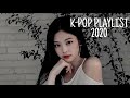 K-POP PLAYLIST 2020 #2