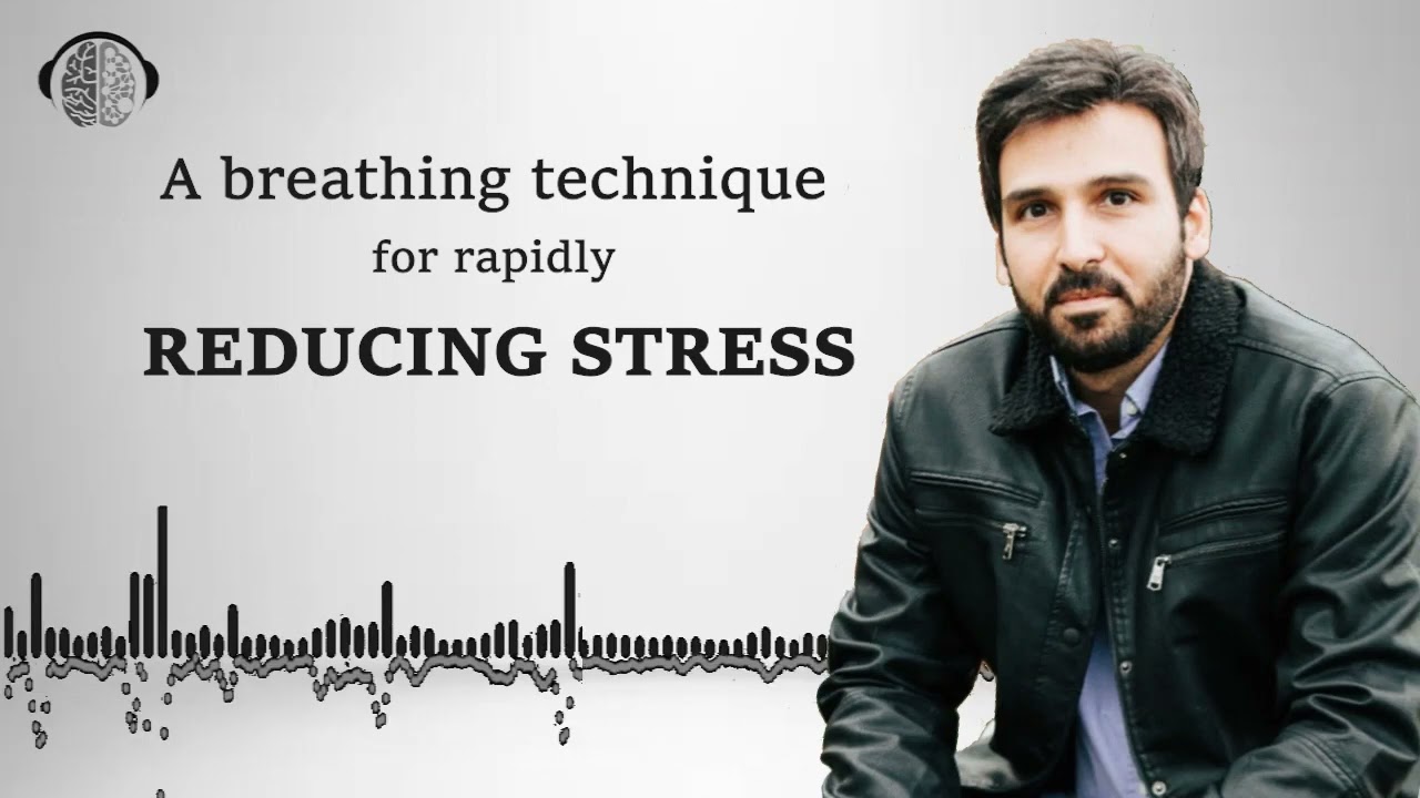 Breathing Technique for Rapidly Reducing Stress