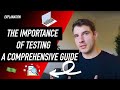 The Importance Of Testing - A Comprehensive Guide