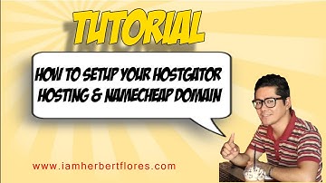 How to Setup Your Hostgator Hosting Account and Namecheap Domain Name DNS Server