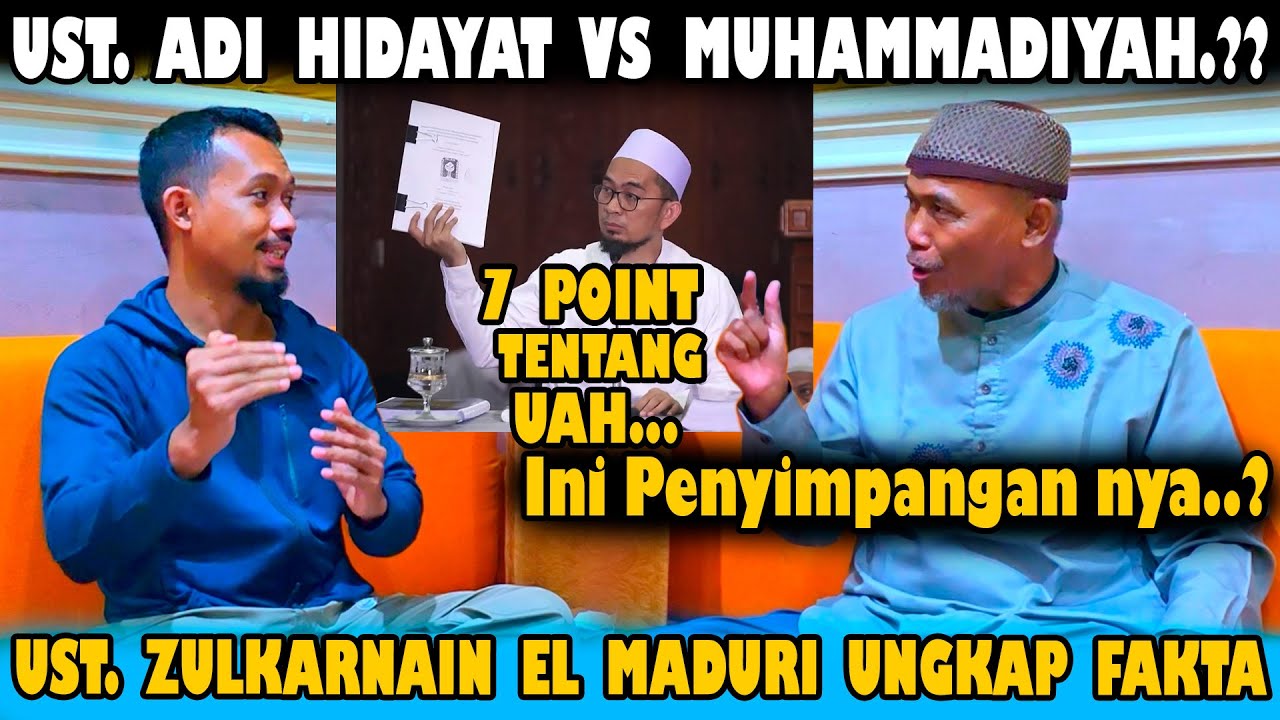 Ust.Zulkarnain El Maduri Ungkap 7 Point Penyimpangan UAH Dengan Muhammadiyah.?!