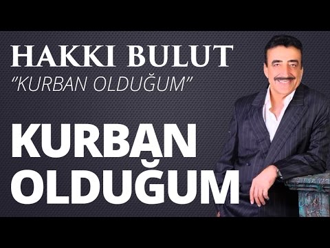 Hakkı Bulut - Sabır Ey Gönül