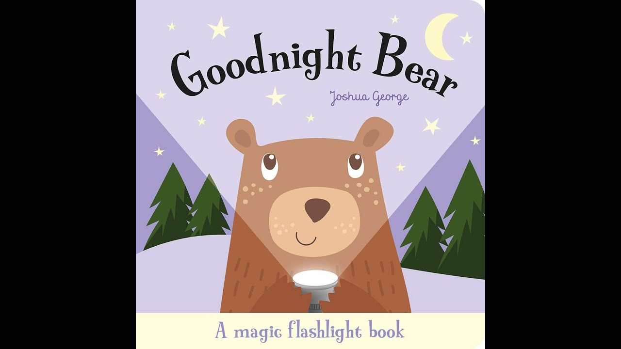 Goodnight Bear Book || Torchlight Book ||