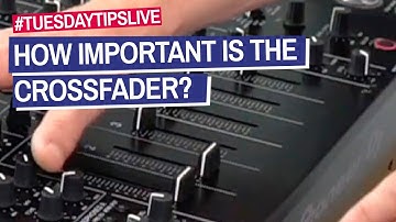 How Important Is the Crossfader For DJing? #TuesdayTipsLive