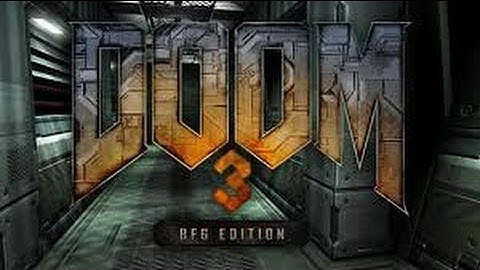 Doom 3 BFG Edition (Part 6) Alpha Labs Sector 3 Gameplay