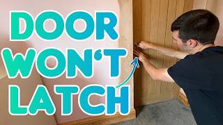How to fix a door that won't latch