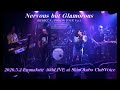 ナーバス・バット・グラマラス(NERVOUS BUT GLAMOROUS) レベッカ コピーバンド EmmaJane 40thライブ映像