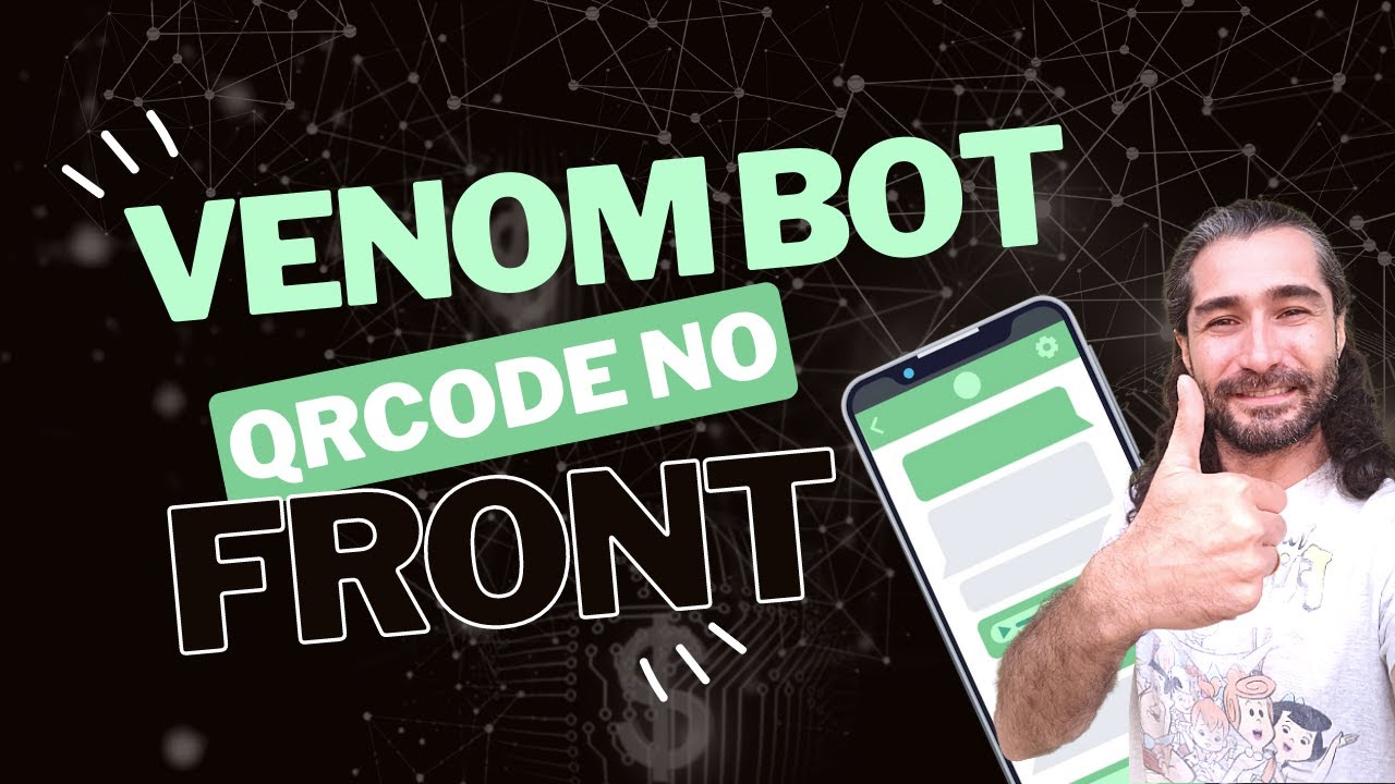 Exporte o QRCode da Venom-BOT e consuma a API - YouTube