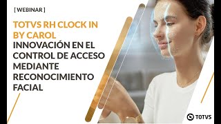 TOTVS RH CLOCK IN BY CAROL Control de acceso mediante reconocimiento facial screenshot 4