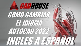 Como Cambiar Idioma en Autocad 2023 de Ingles a Español