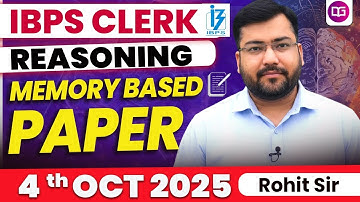 IBPS Clerk 2025 Reasoning Memory Based Paper | IBPS Clerk Pre Reasoning Exact Paper | Rohit Sir