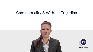 13 Values of Mediation: Parts 4 & 5 - Confidentiality and Without Prejudice