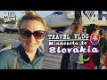 TRAVEL VLOG - From Minnesota to SLOVAKIA!