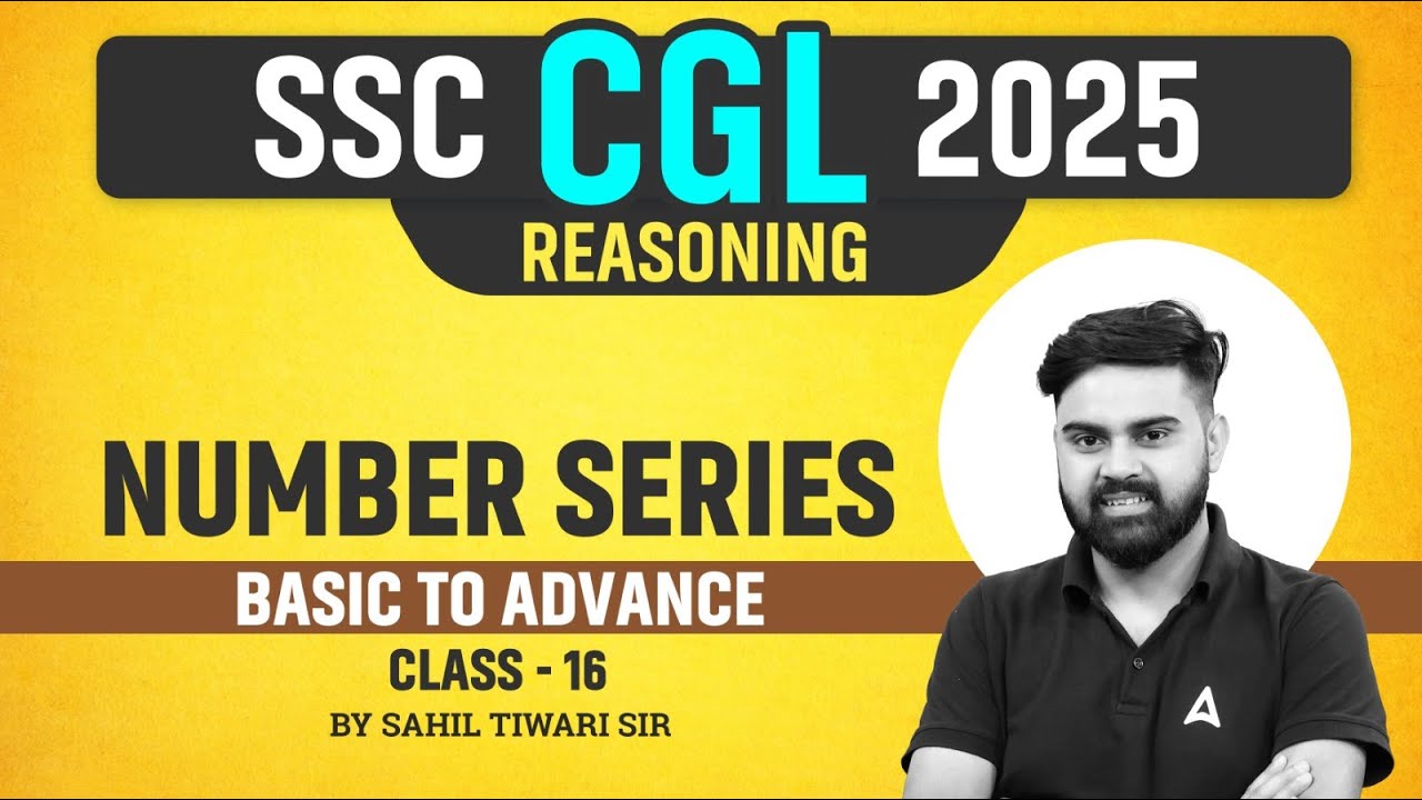 SSC CGL Reasoning Classes 2025 | SSC CGL Reasoning Number Series ...