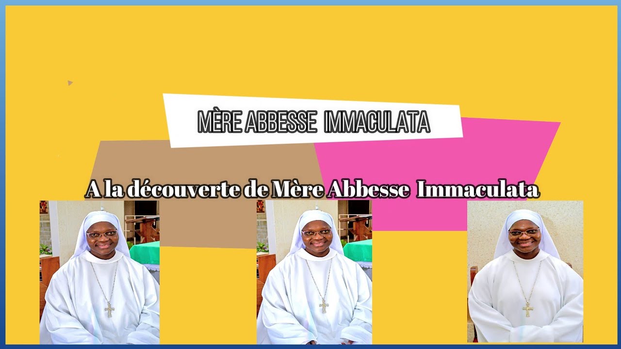 A la découverte de Mère Abbesse Immaculata Abbaye Saint  Jean  Baptiste de Keur Guilaye  au Sénégal
