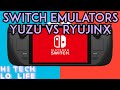 「Steam Deck」 Nintendo Switch Emulation on Steam Deck Vol 3: Yuzu vs Ryujinx
