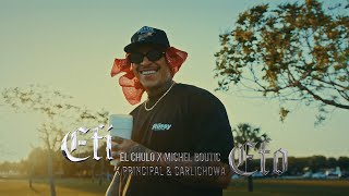 El Chulo X El Principal Carlichowa X Michel Boutic - Efi Efo Video Oficial