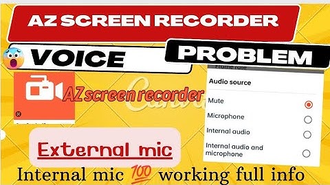 Az screen recorder voice settings l how to fix az screen recorder not recording showing