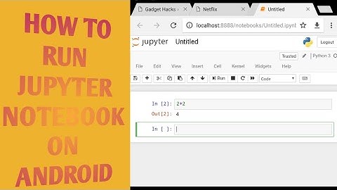 install jupyter notebook on android phone||How to run jupyter notebook on android (using pydroid3)