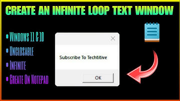 Create An Infinite Loop Text Window | Windows 10 & 11 | Techtitive