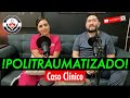 CASO CLÍNICO EN UCI: POLITRAUMATIZADO! BY PAO VILLA FT EDER ZAMARRÓN