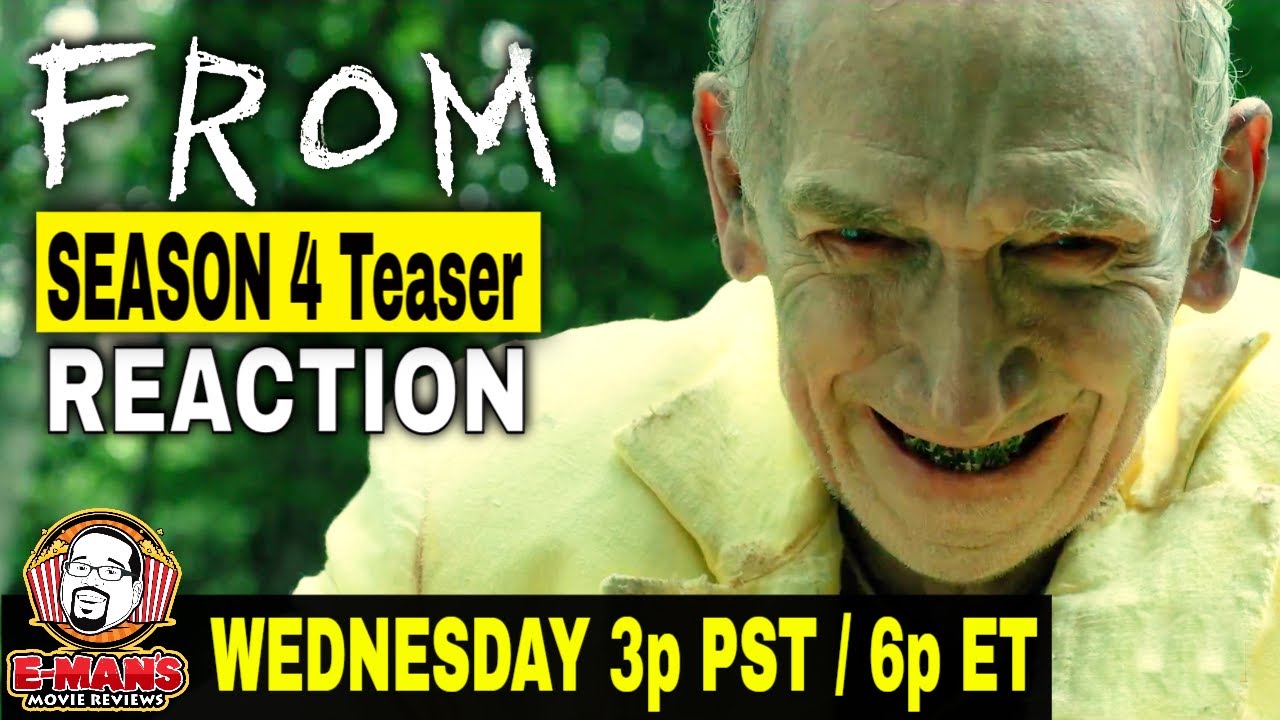 FROM Season 4 LIVE Teaser Reaction!