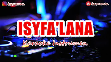 🎙 ISYFA'LANA [YA ROSULALLAH] | KARAOKE INSTRUMEN