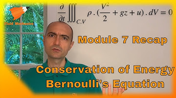 Fluid Mechanics 7.7 - Module Recap