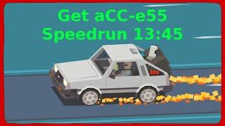 Get aCC-e55 Speedrun 13:45