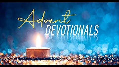 Advent Devotional - Mysterious Joy