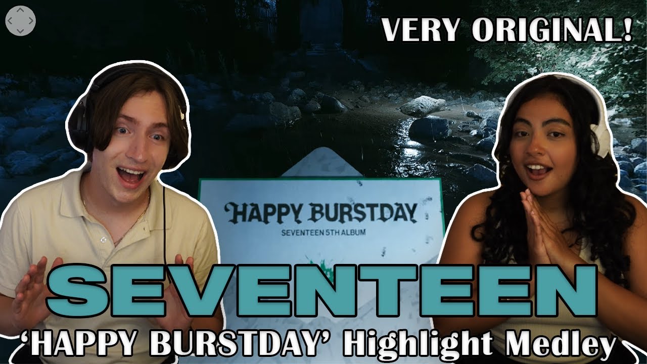 Couple Reacts to SEVENTEEN 5th Album ‘𝐇𝐀𝐏𝐏𝐘 𝐁𝐔𝐑𝐒𝐓𝐃𝐀𝐘’ Highlight MedleyㅣMusic Producer Couple Reacts