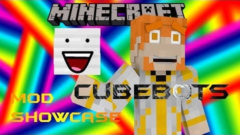 Minecraft: CubeBots Mod Showcase!!!
