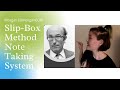 Slip Box Method Note Taking System With Guest MorganEUA Slip Box Method Note Taking System With Guest MorganEUA