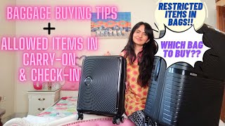 Baggage buying tips+ Items allowed in checkin v/s Carry on|| How to choose bag+ what to pack