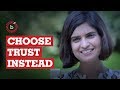 Choose trust instead  breakthrough india