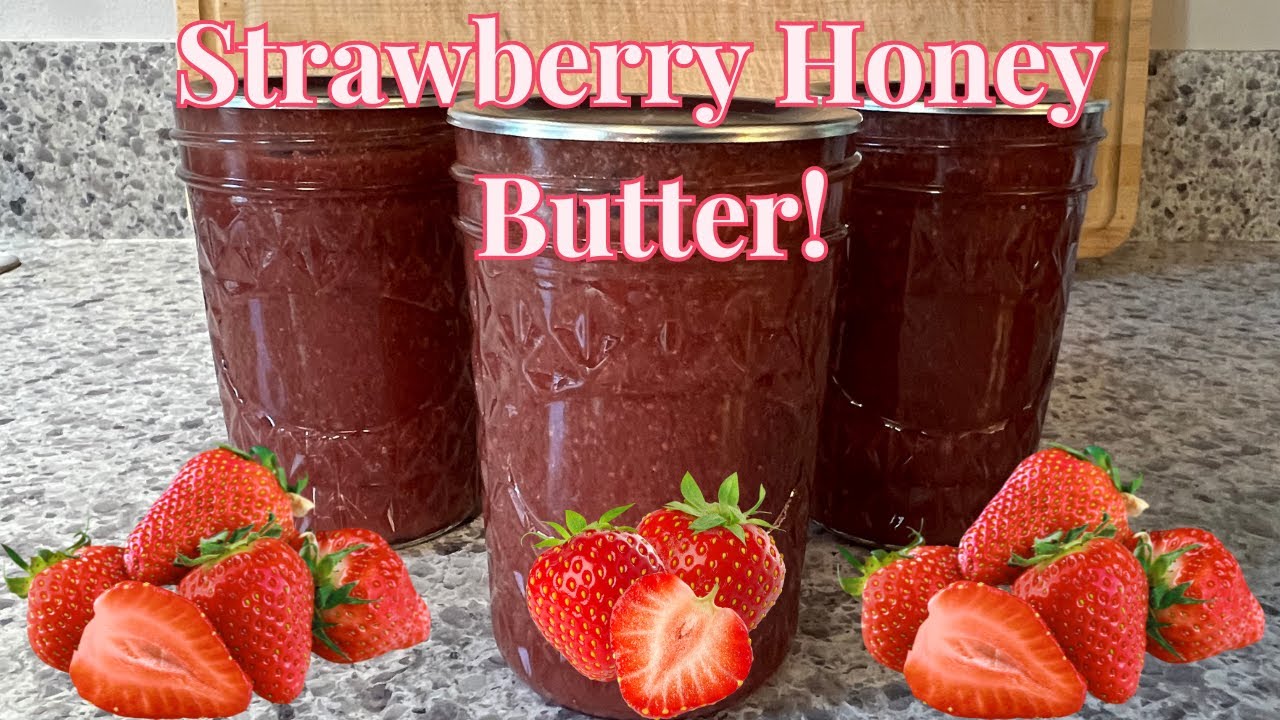 The ULTIMATE Strawberry Honey Butter Recipe You NEED to Try