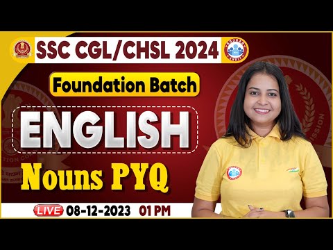 SSC CGL & CHSL 2024, CHSL English Noun PYQs, SSC Foundation Batch, CGL English By Kiran Mam