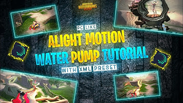 Water Pump Tutorial Alight Motion | Water Pump Xml | Pump Xml Alight Motion | Pumps Xml
