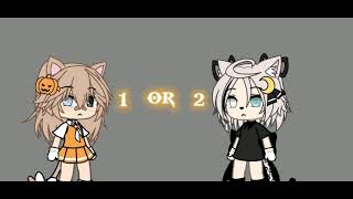 1 or 2? (to be my oc)