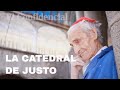 Justo Gallego o cómo construir una catedral a mano sin ayuda desde cero